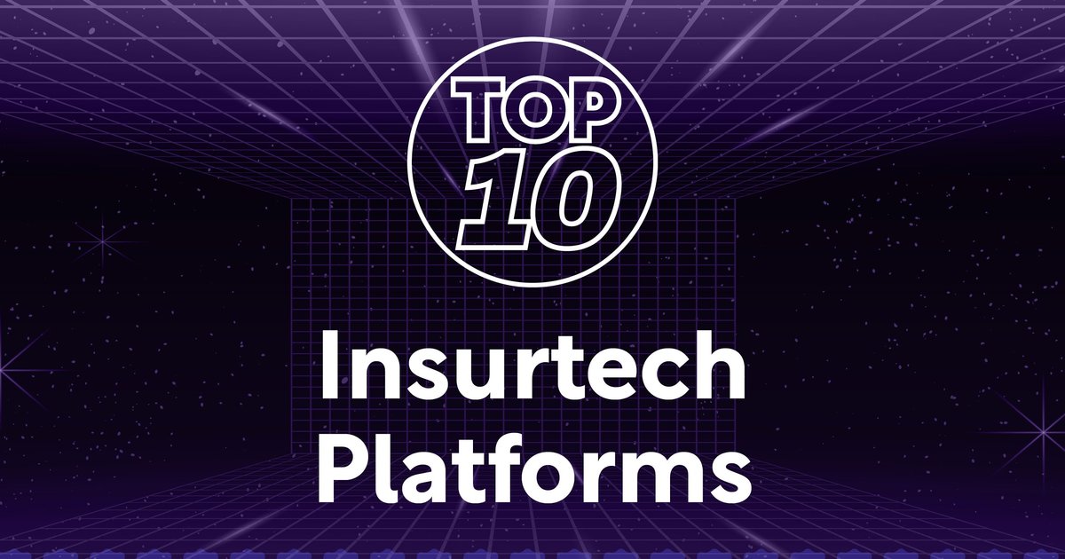 Top 10 Insurtech Platforms InsurTech Digital