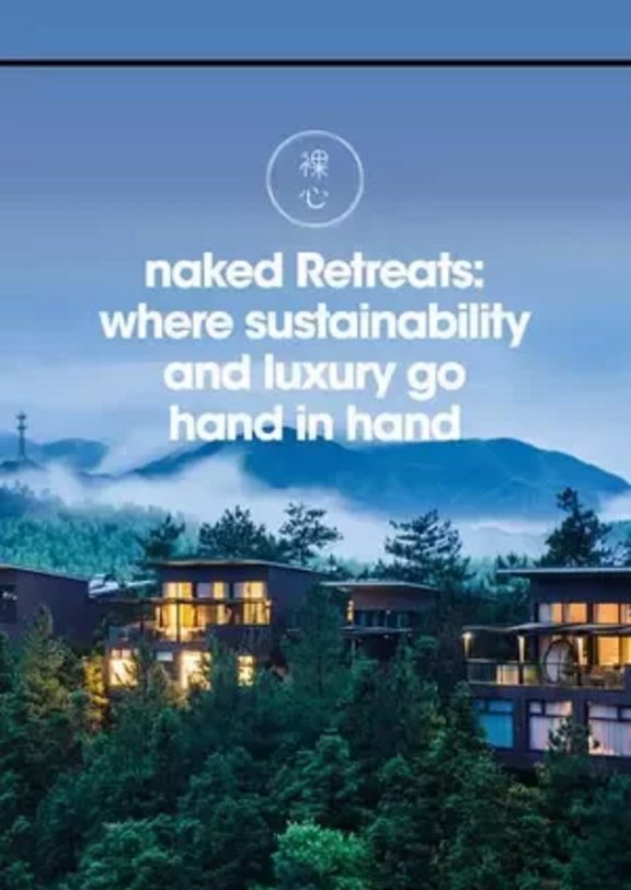 Naked Retreats Spearheading Sustainability In The Asian Hospitality