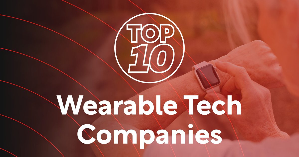 Top 10 wearable technology companies Mobile Magazine