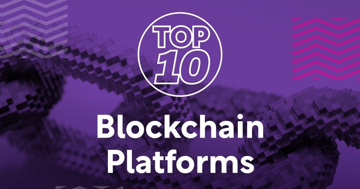 Top 10: Blockchain Platforms | FinTech Magazine