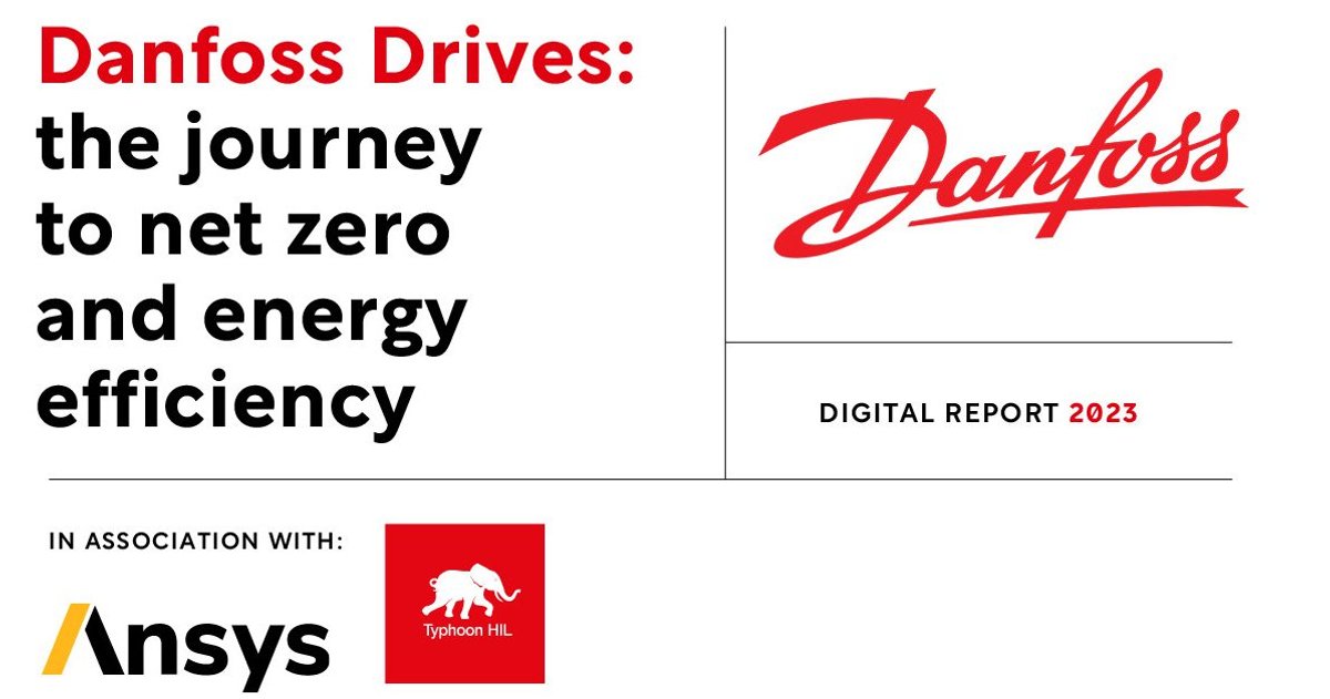 Danfoss Drives: journey to net zero & energy efficiency | Manufacturing ...