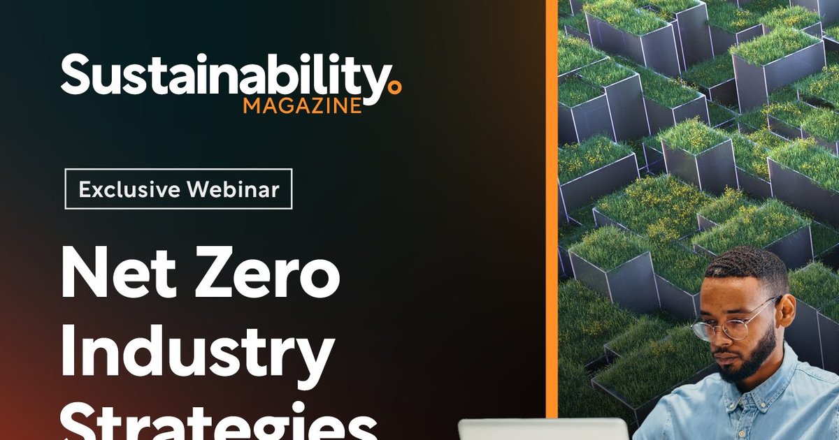 Net Zero Industry Strategies | Sustainability Magazine
