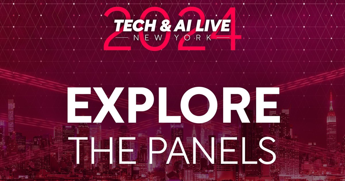 Meet the Panels - Tech & AI LIVE New York | Technology Magazine
