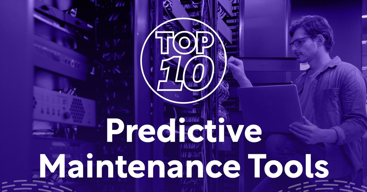 Top Predictive Maintenance Tools Data Centre Magazine