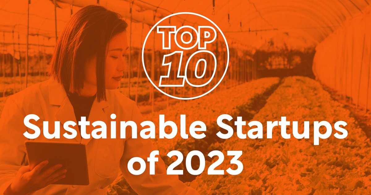 Top 10: Sustainable Startups of 2023 | Sustainability Magazine