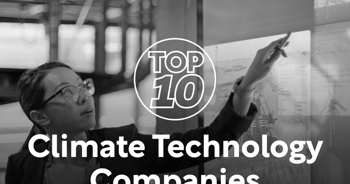 Top 10: Climate Technology Companies | Sustainability Magazine