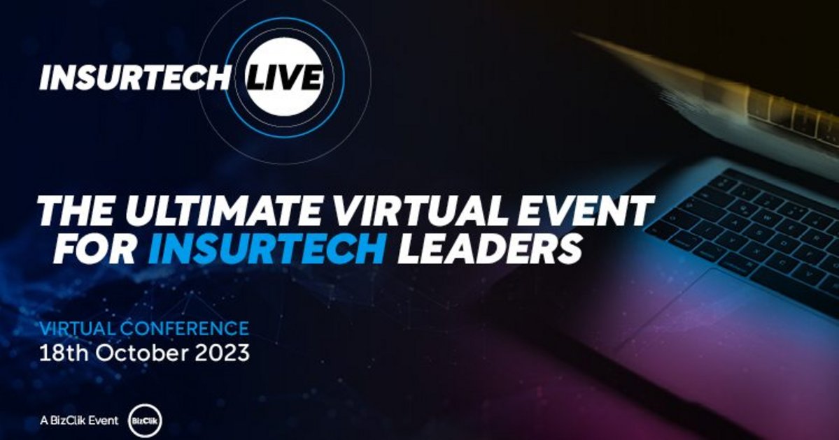 InsurTech LIVE 2023 | InsurTech Digital