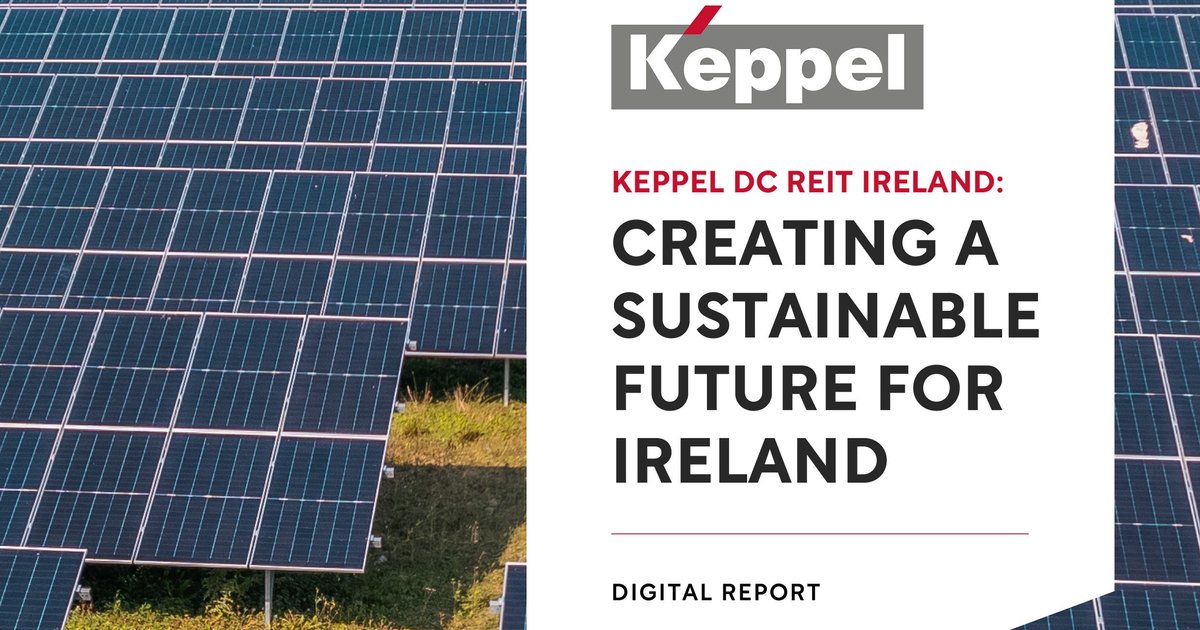 Irish Riets Data Keppel DC REIT Ireland: A Sustainable Data Centre Future | Data Centre ...