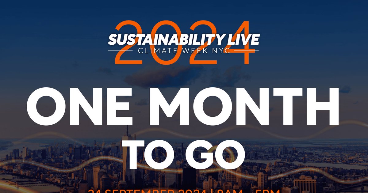 One Month to Go – Sustainability LIVE: Climate Week NYC ...