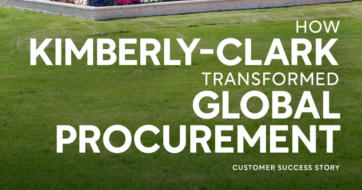 How Kimberly-Clark Transformed Global Procurement