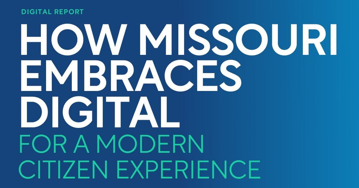 How Missouri Embraces Digital for a Modern User Experience