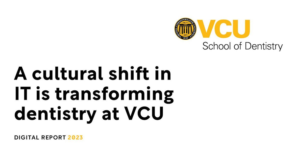 A cultural shift in IT is transforming dentistry at VCU | Technology ...