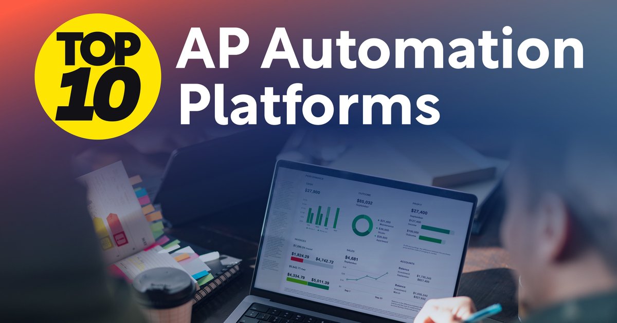 Procurement Magazine explores the Top 10 AP Automation companies which are helping global businesses develop more efficient financial operations