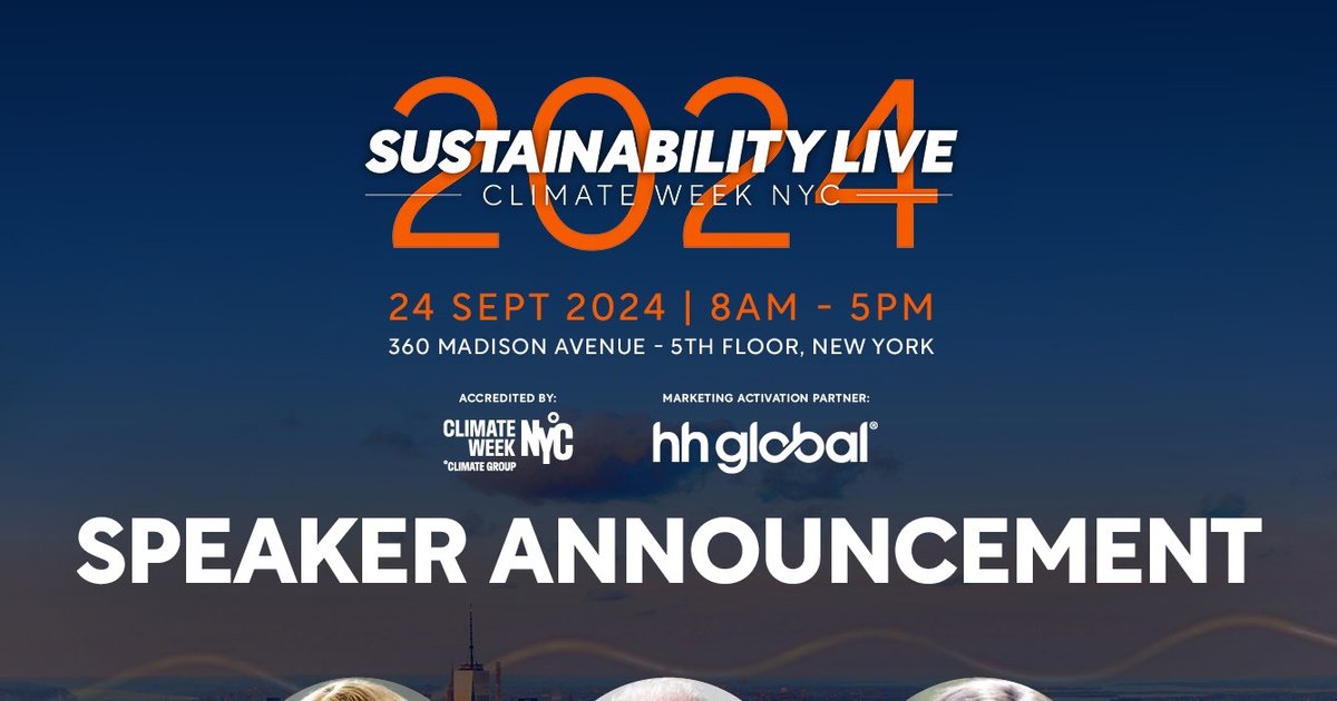 Sustainability LIVE: Climate Week NYC Speaker Announcement ...