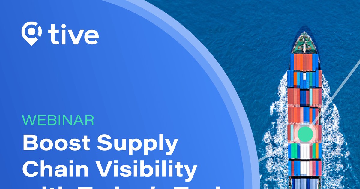 Boost Supply Chain Visibility with Today's Tech | Supply Chain Digital