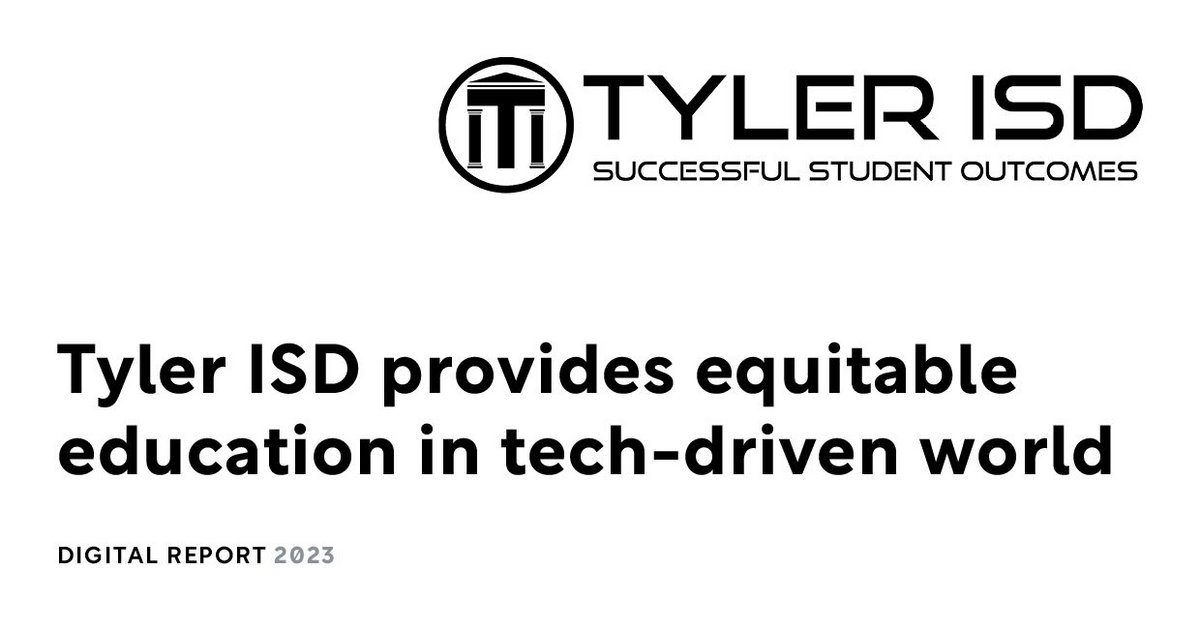 Tyler ISD provides equitable education in techdriven world