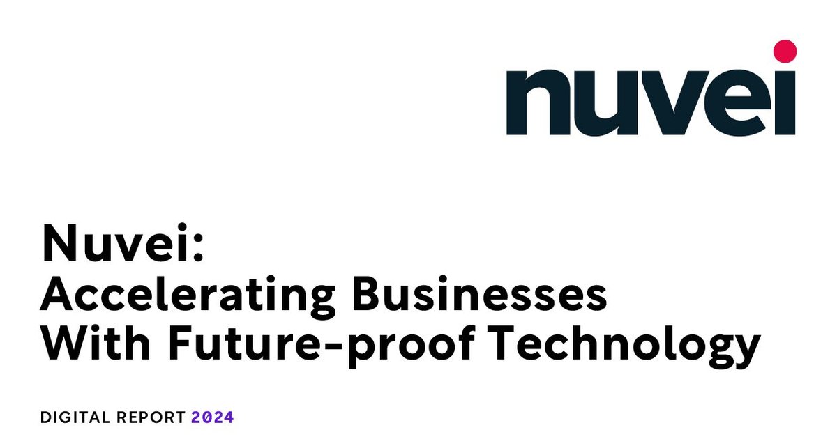 Nuvei Accelerating businesses with future proof technology