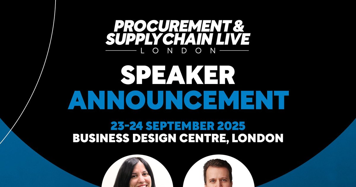 Two Execs Join Procurement & Supply Chain LIVE London 2025 ...