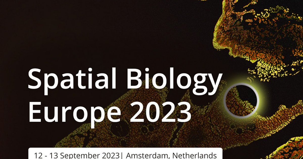 Spatial Biology Europe 2023 Healthcare Digital