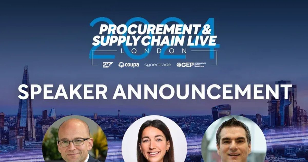Top Execs to Speak at Procurement & Supply Chain LIVE London | Supply ...