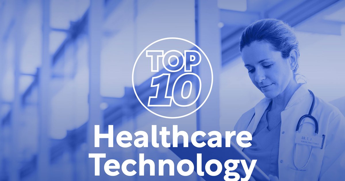 Top 10 Healthcare Technology Companies in 2021