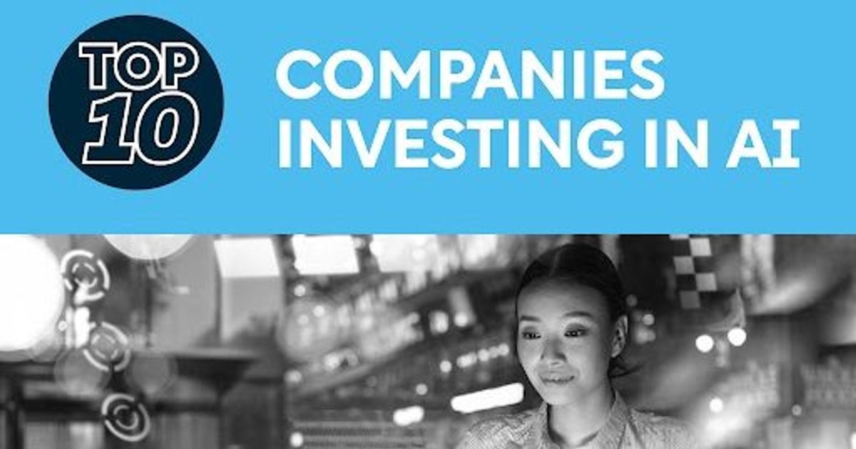 Top 10: Companies Investing in AI | AI Magazine