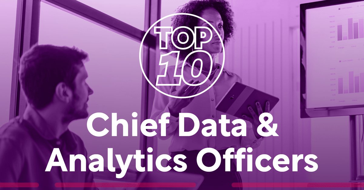 Top 10: Chief Data & Analytics Officers | Technology Magazine