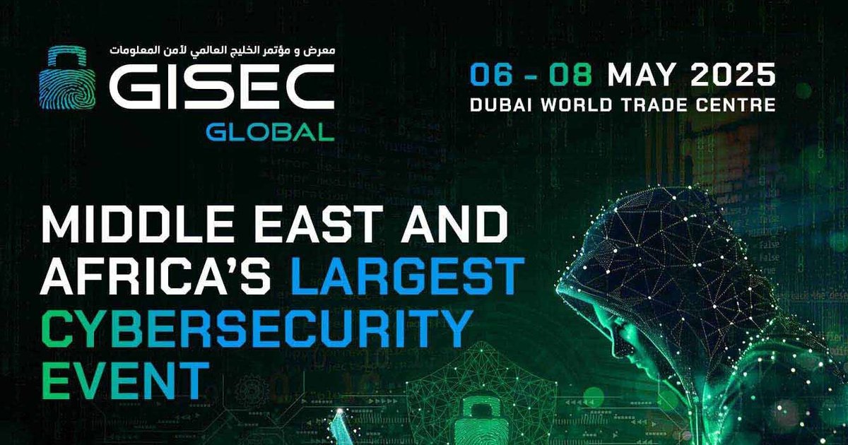 GISEC GLOBAL 2025 | Cyber Magazine