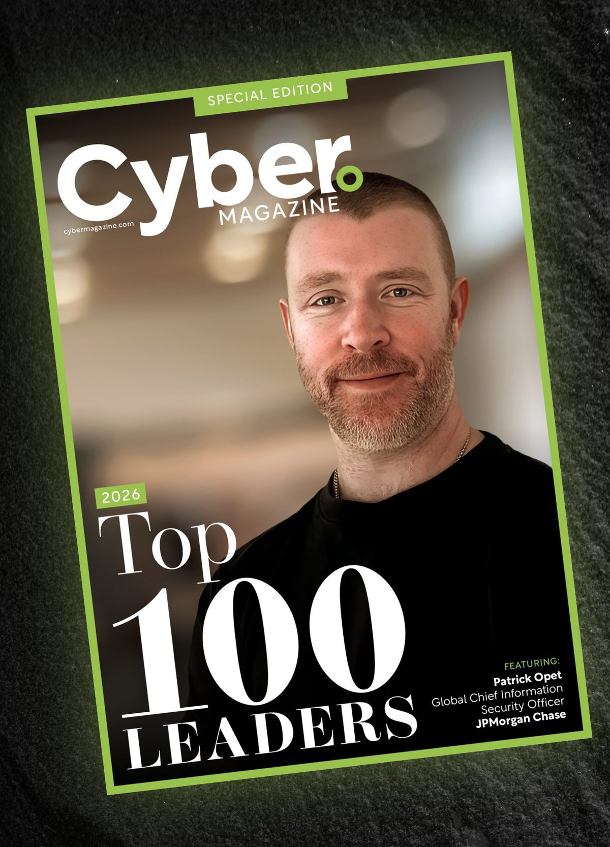 Top 100 Cyber Leaders 2026 | Cyber Magazine