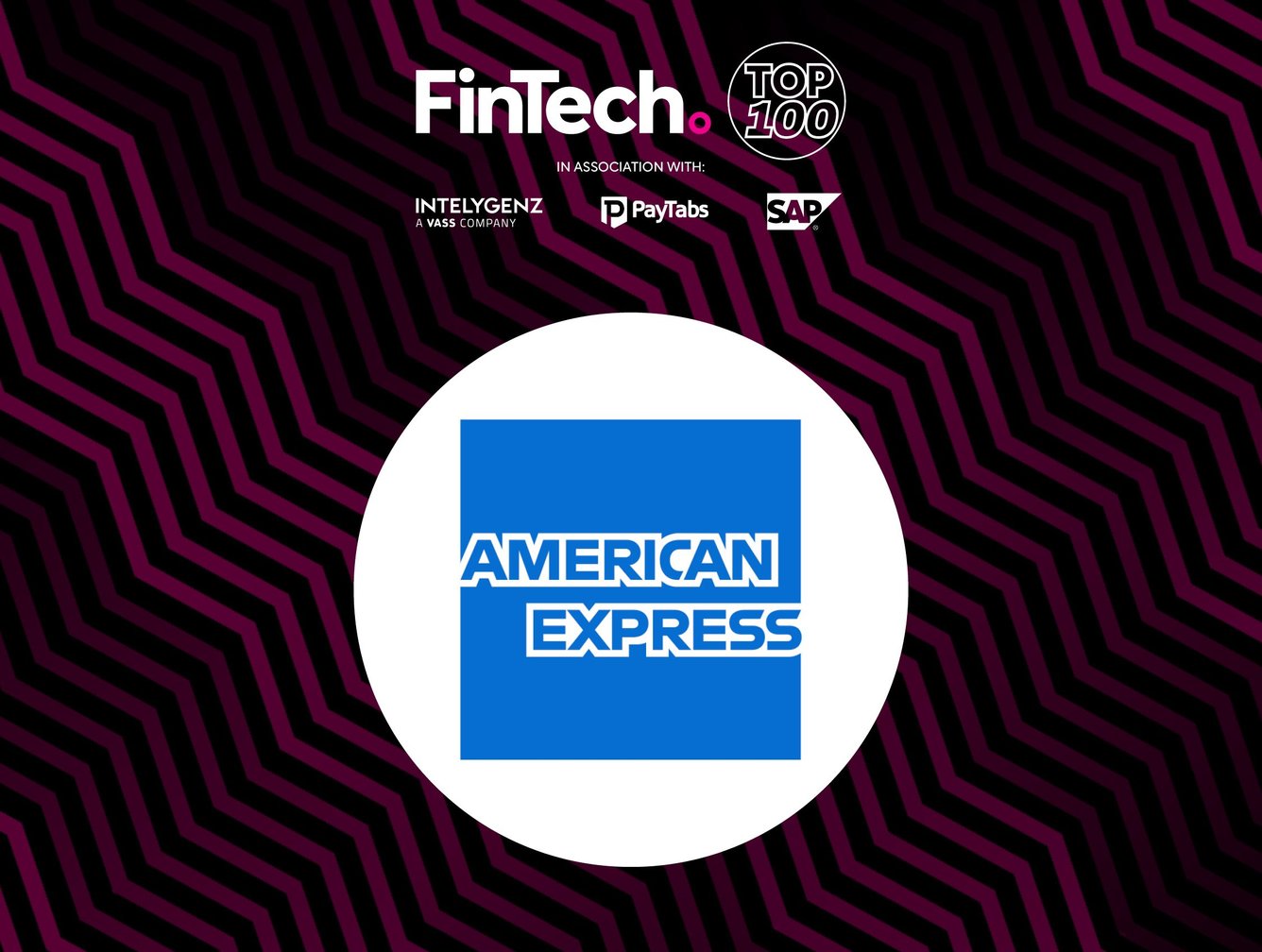 Top 100 Companies in FinTech 2024: American Express - No.5 | FinTech  Magazine