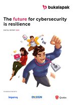 Bukalapak: The future for cybersecurity is resilience