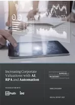Increasing corporate valuations with AI, RPA and automation