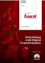 Asiacell: Delivering reliability and customer-centricity with digital transformation