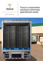 Tosca’s sustainable solutions eliminate operational waste