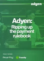 Adyen have revolutionised outdated payment systems and become a significant player in the market