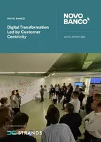 NOVO BANCO Digital Transformation Led by Customer Centricity.