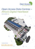 Open Access Data Centres – Africa’s Digital Heartbeat