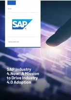 SAP Industry 4.Now: a mission to drive Industry 4.0 adoption