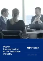 Marsh: Digital transformation of the insurance industry
