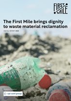 The First Mile brings dignity to waste material reclamation