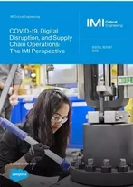 COVID-19, Digital Disruption, and Supply Chain Operations: An IMI Perspective