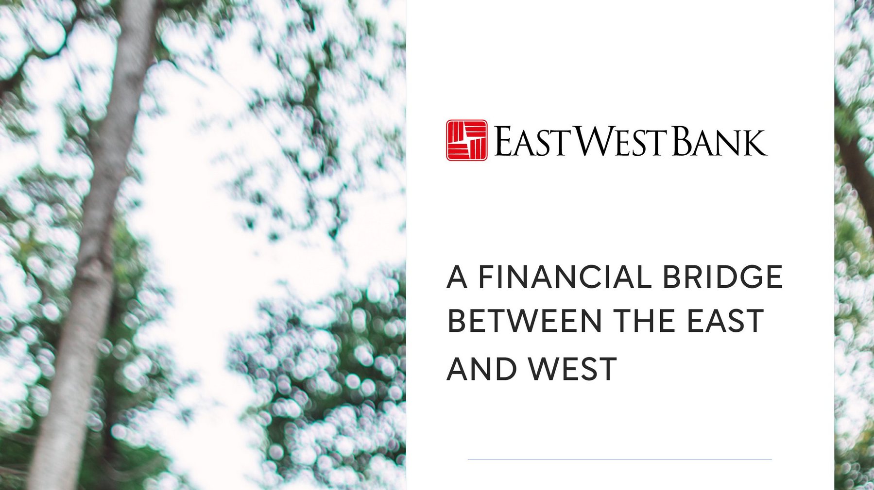 East West Bank a financial bridge between the East and West FinTech