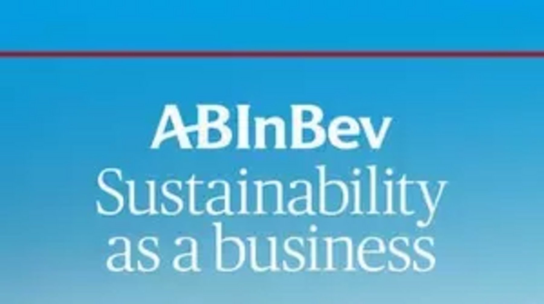 Anheuser-Busch InBev: Driving Supply Chain Sustainability | Supply ...