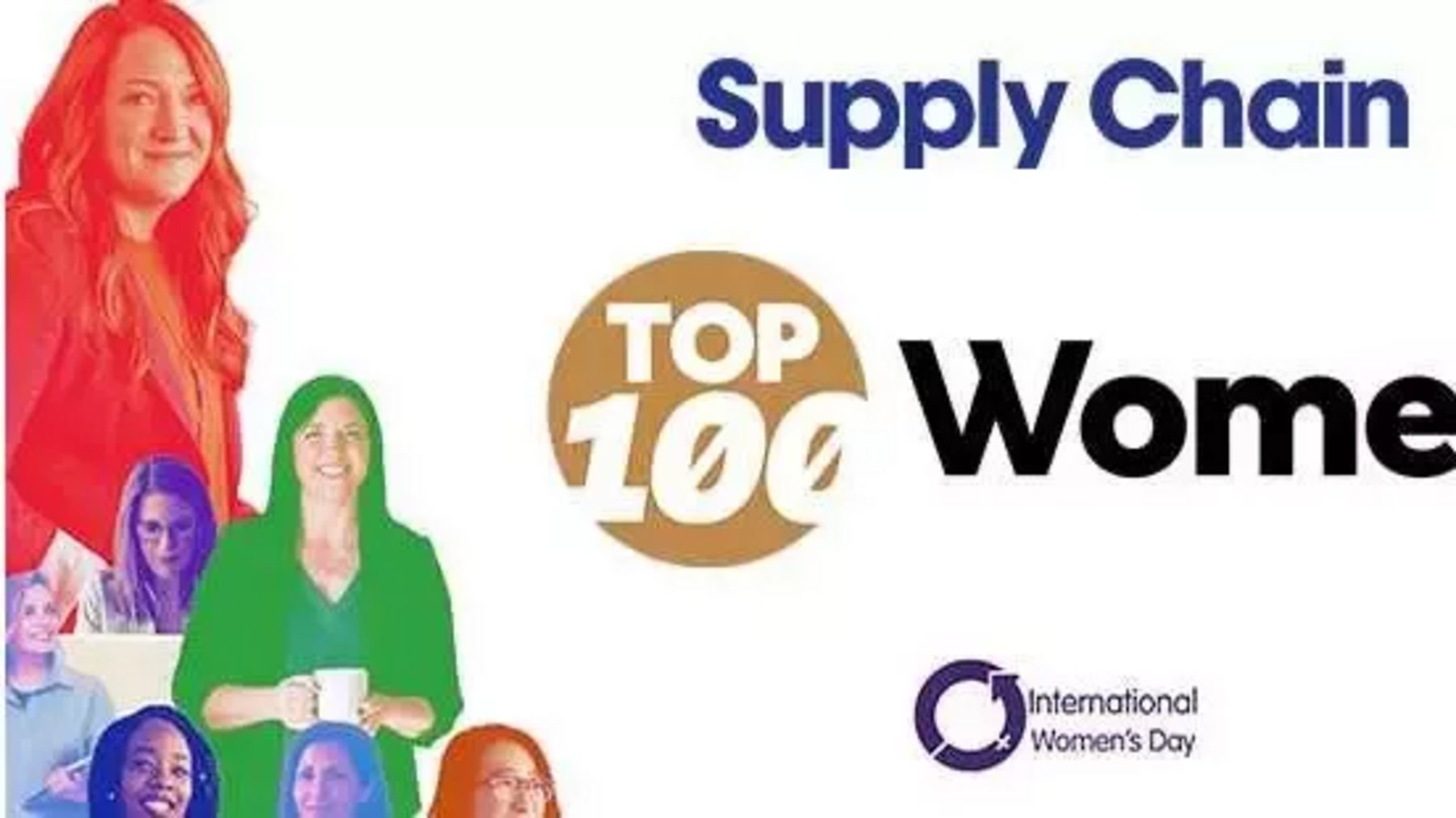 Introducing the Top 100 Women in Supply Chain | Supply Chain Magazine