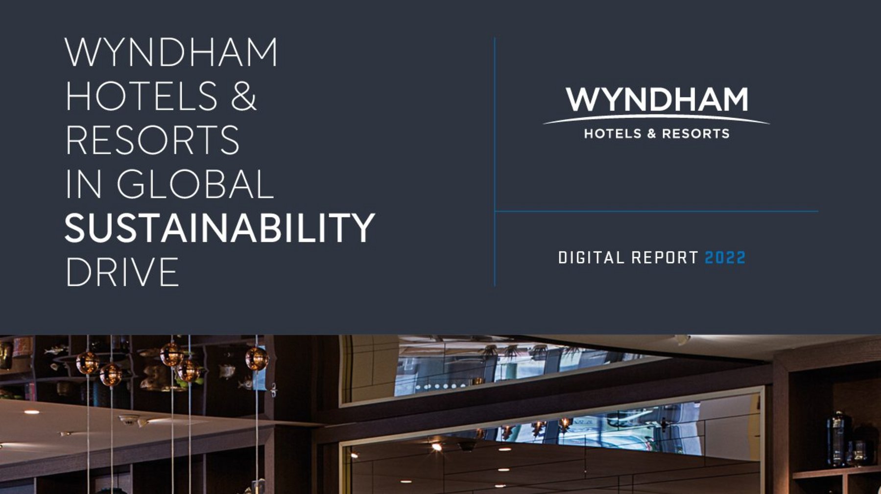 Wyndham Hotels & Resorts in global sustainability drive