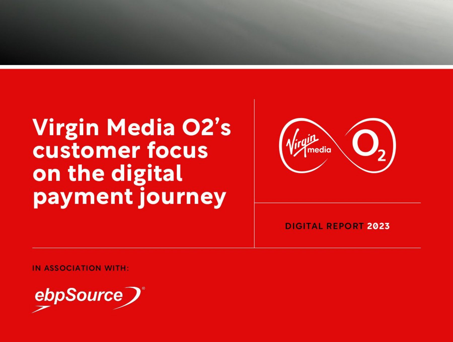 Virgin Media O2's customer focus on digital payment journey