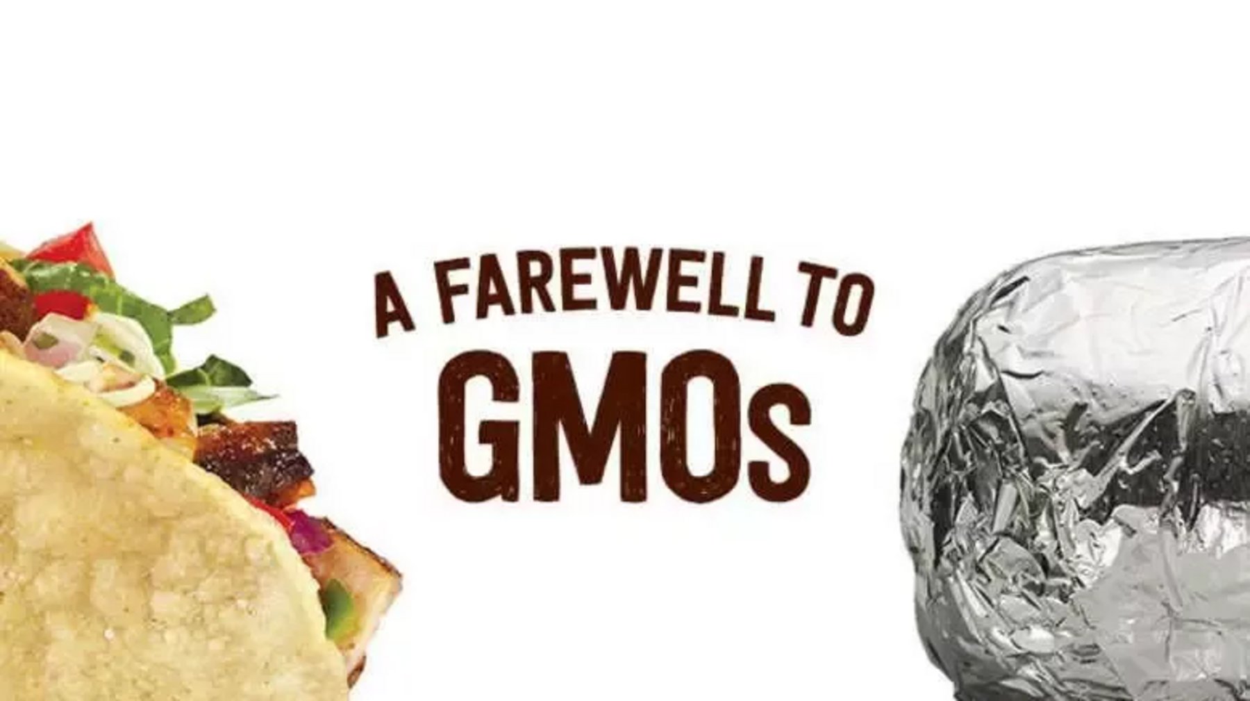 How (and Why) Chipotle Mexican Grill Went Fully GMO-free | Food Digital