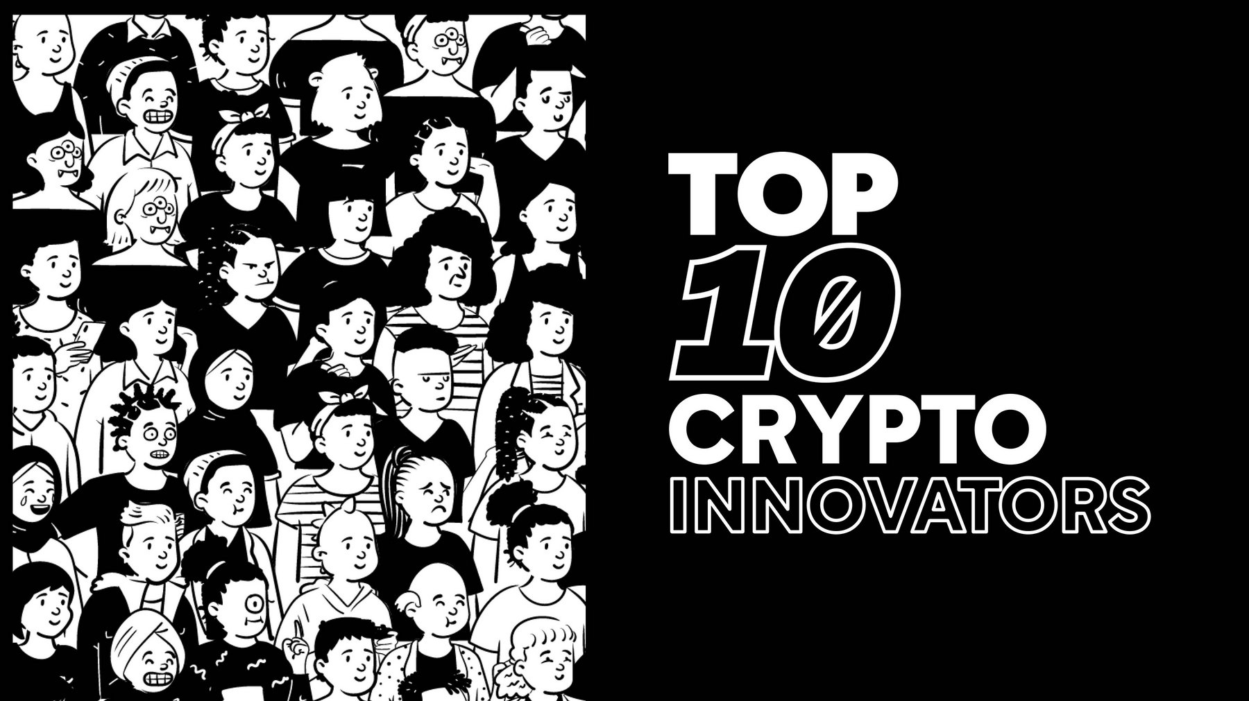 Top 10 crypto innovators FinTech Magazine