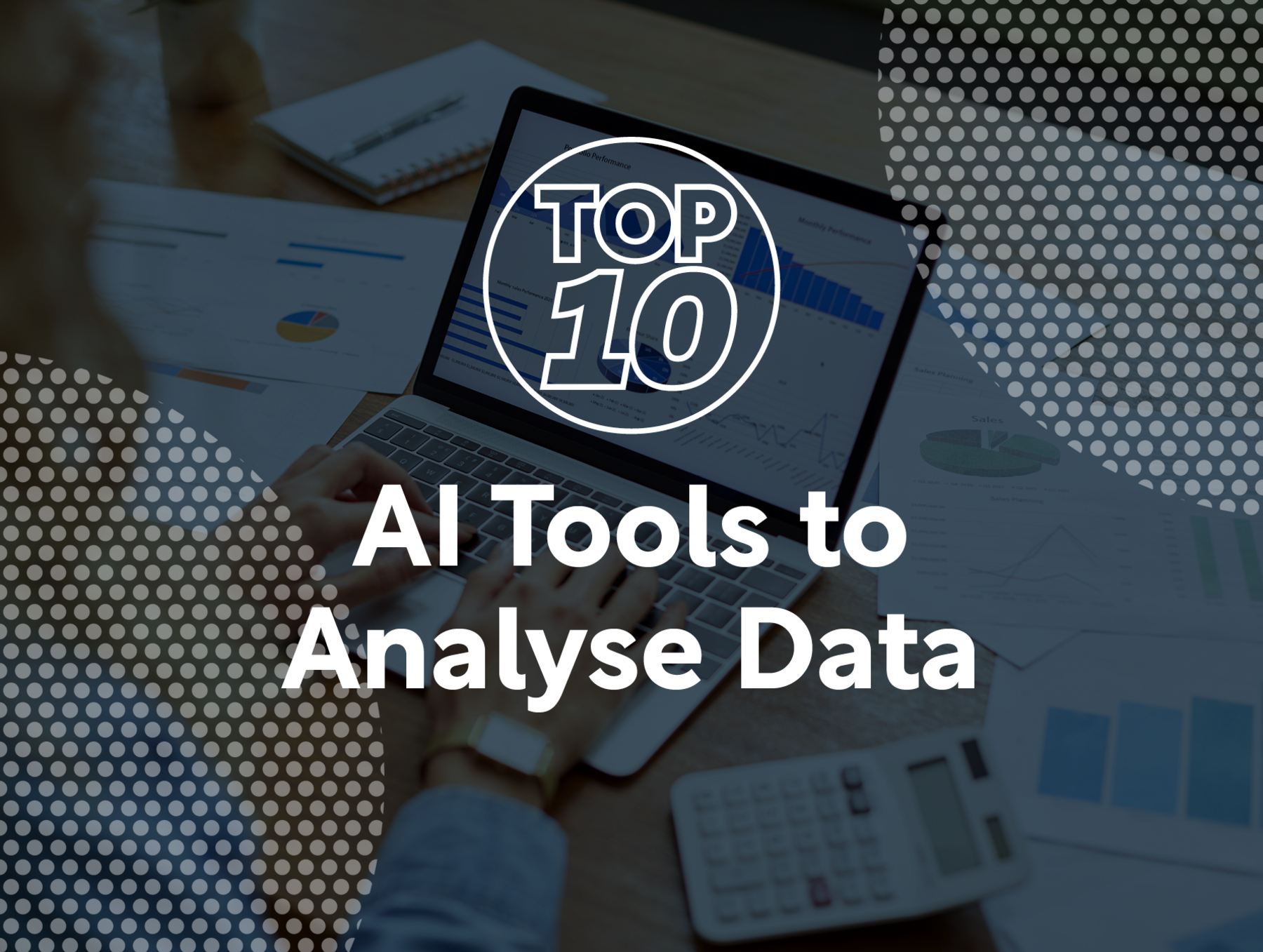 Top 10 AI tools to analyse data