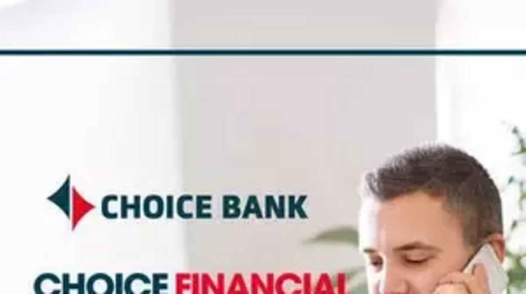 Choice Financial putting people at the center of digital